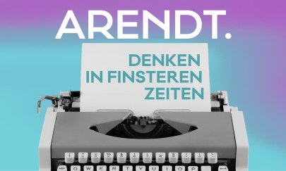 Arendt. Denken in finsteren Zeiten