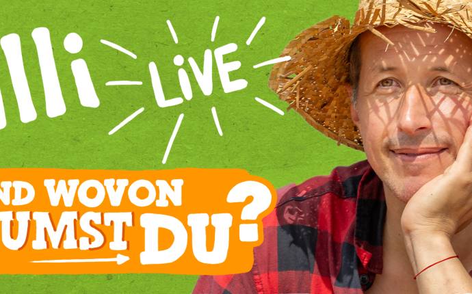 Willi live - und wovon träumst du? Willi live - und wovon träumst du?