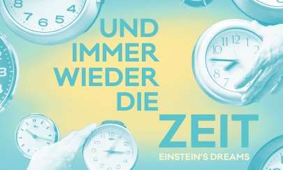 Und immer wieder die Zeit (Einstein's Dreams)