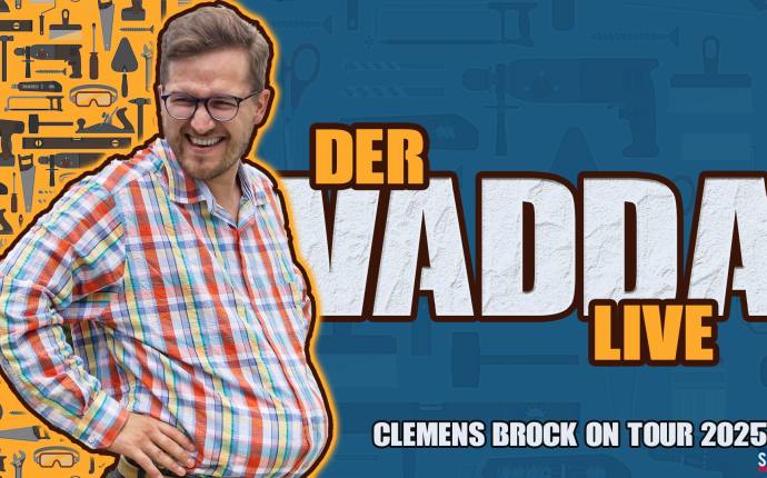 Clemens Brock - Der Vadda Live Clemens Brock - Der Vadda Live