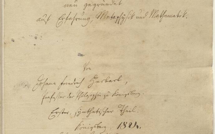 J. Fr. Herbart. Psychologie als Wissenschaft. Vollst&auml;ndiges Manuskript, nach dem die Erstausgabe gedruckt wurde. Landesbibliothek Oldenburg CIM I 394