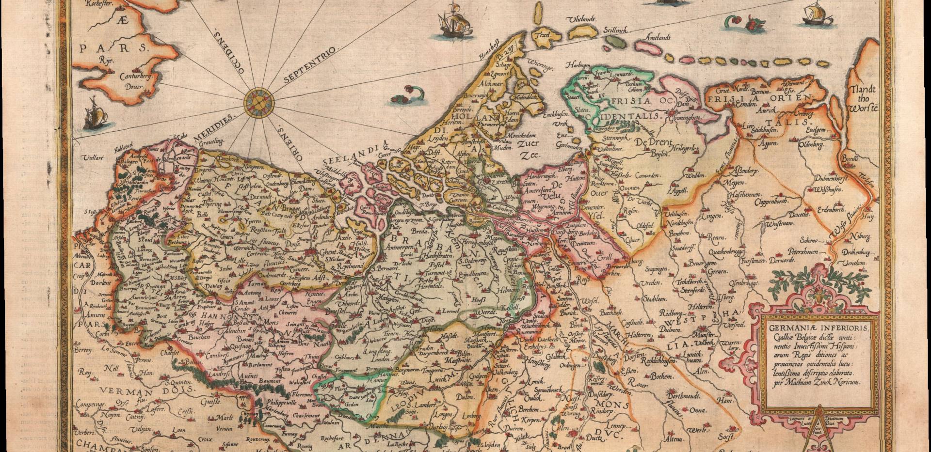 Karte der Niederlande (Germaniae Inferioris…) aus dem Atlas „Speculum Orbis terrarum“, Gerard de Jode, 1578.