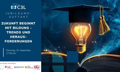 20-Jahre C3L Jubiläumsauftakt: Zukunft beginnt mit Bildung - Trends und Herausforderungen