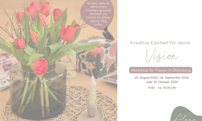 Kreative Klarheit für deine Vision | Workshop für Frauen