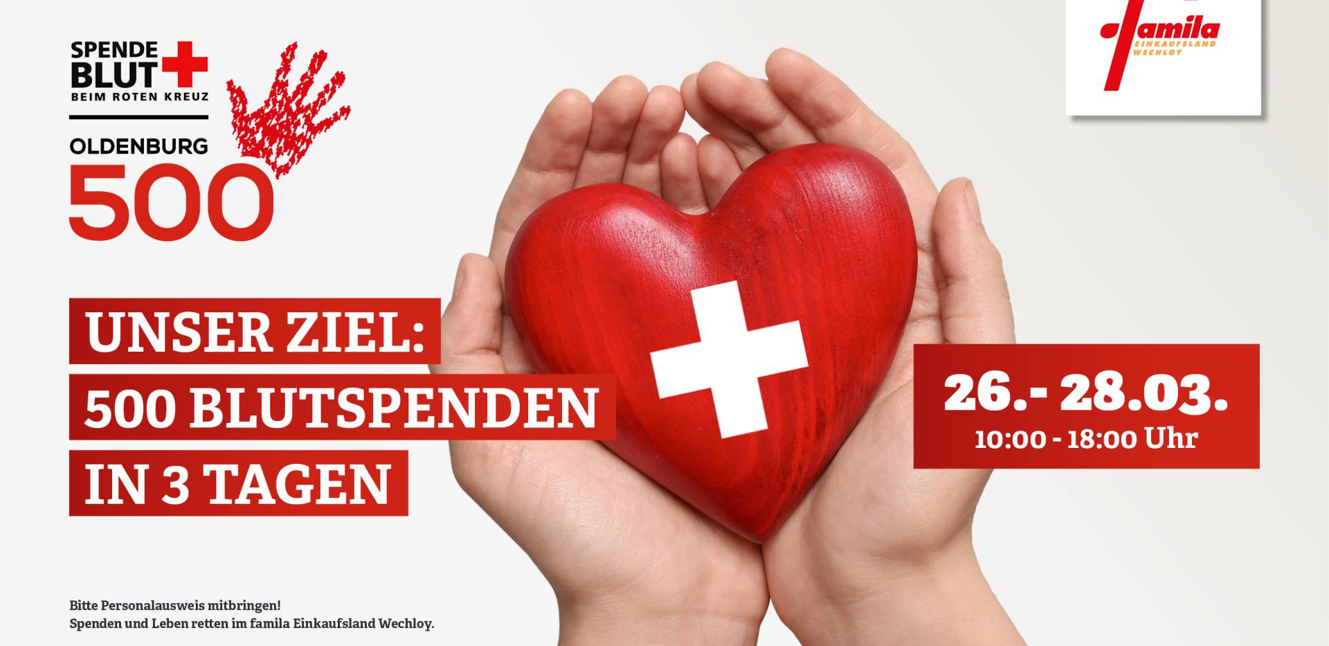 Unser Ziel: 500 Blutspenden vom 26.-28.03 im Einkaufsland Wechloy