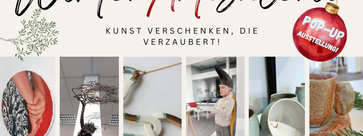 Man sieht eine Grafik auf hell-beigem Hintergrund, auf welcher der Schriftzug „WinterArtGalerie - Kunst verschenken, die verzaubert" zu lesen ist. Darunter sind sechs Fotos abgebildet, von verschiedenen Objekten: Gemälden, Metall Skulpturen, Schmuck, Holzskulpturen und Keramiktassen. Unten steht in einem Schriftzug „Kunstforum - Rosenstr. 41 26122 Oldenburg - werkschule.de".