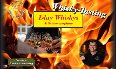 Whisky Tasting Event "Islay Whiskys & Schlemmerplatte"
