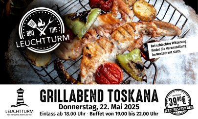 Grillabend Toskana Grillabend Toskana