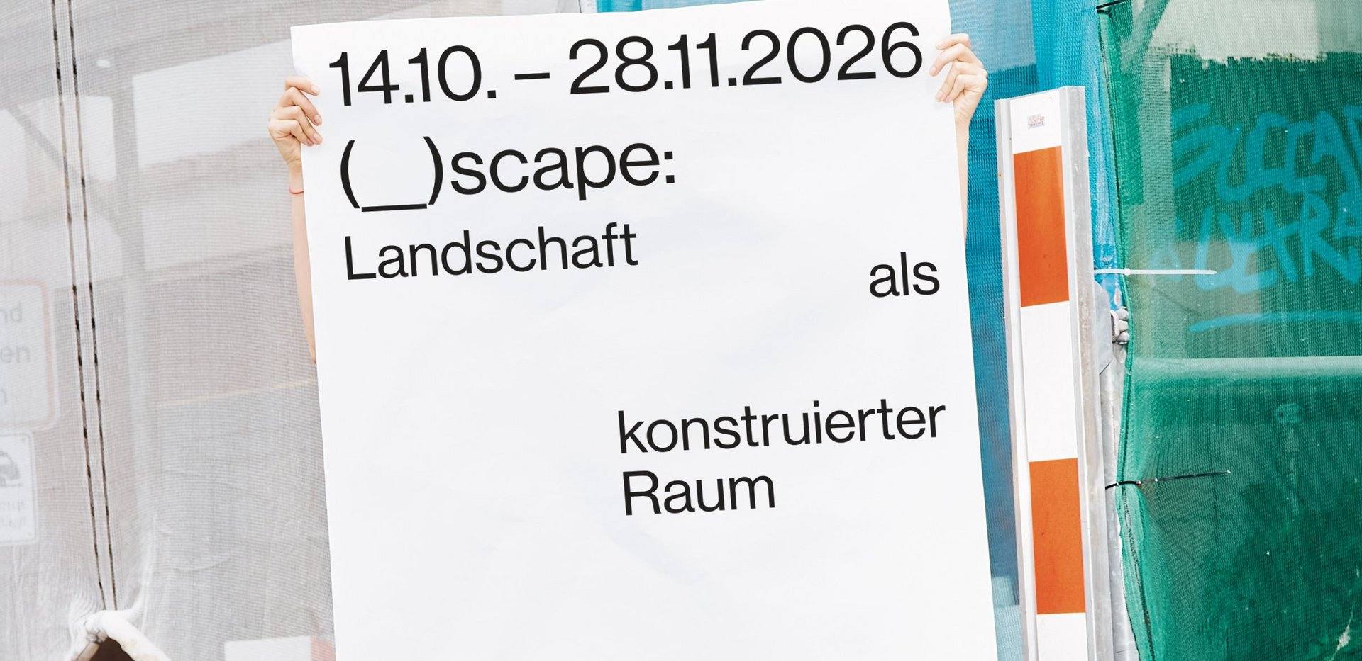 Eröffnung:(_)scape Eröffnung:(_)scape
