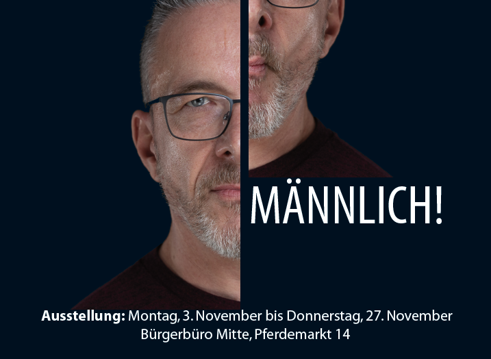 Plakat zur Ausstellung "Männlich? Männlich!"