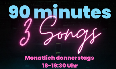 90 minutes 3 songs allgemein 90 minutes 3 songs allgemein