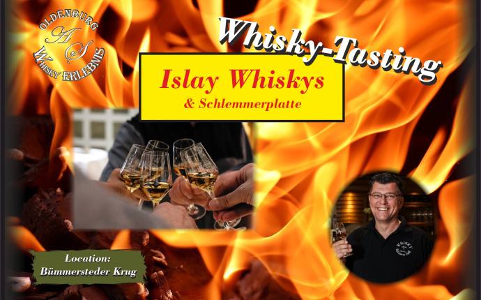 Whisky Tasting Event "Islay Whiskys & Schlemmerplatte" Whisky Tasting Event "Islay Whiskys & Schlemmerplatte"