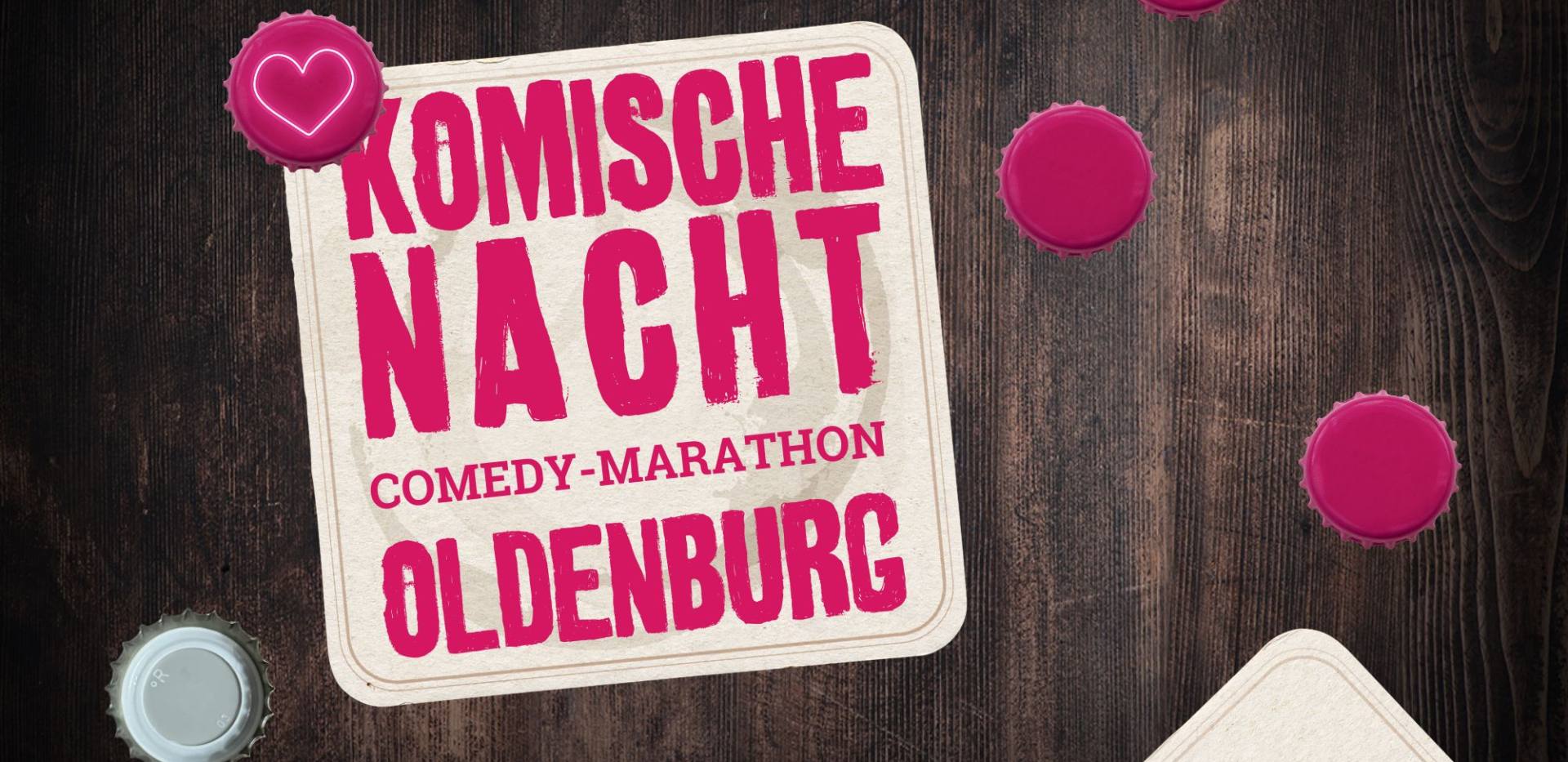 Zu sehen ist ein Bierdeckel worauf Komische nacht Comedy Marathon Oldenburg drauf steht