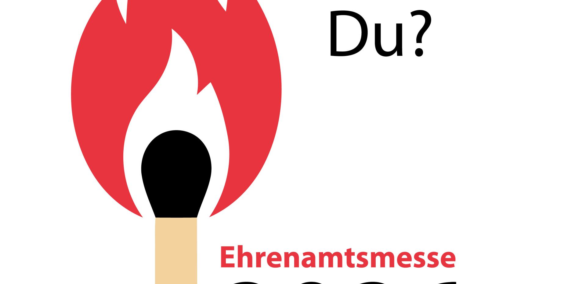 Plakat Ehrenamtsmesse 2026 mit dem Titel "Wofür brennst du? Plakat Ehrenamtsmesse 2026 mit dem Titel "Wofür brennst du?