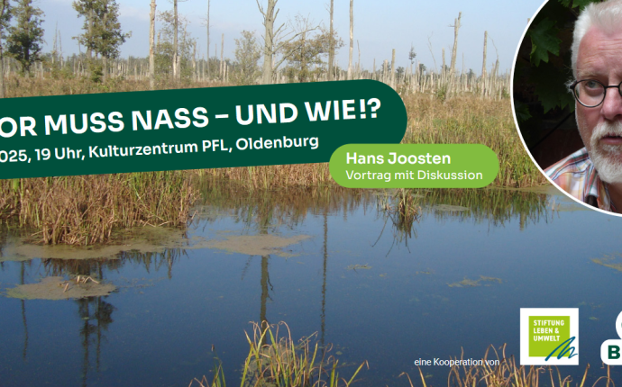 Ein Flyer zur Veranstaltung "Moor muss nass - und wie!?" mit Hans Joosten am 28. August. Ein Flyer zur Veranstaltung "Moor muss nass - und wie!?" mit Hans Joosten am 28. August.