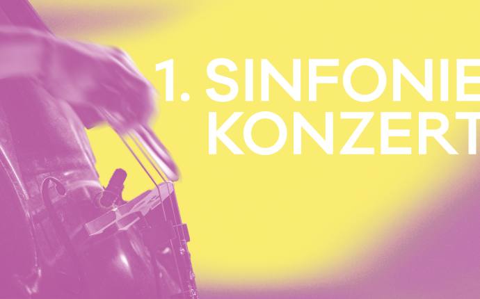 1. Sinfoniekonzert 1. Sinfoniekonzert