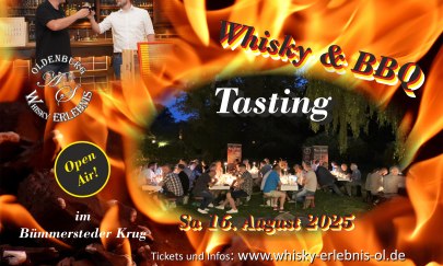 Tasting Event "Whisky & BBQ" Sa 16.08.2025 - Open Air