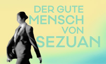 Der gute Mensch von Sezuan