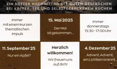 Es gibt folgende kurze thematische Impulse:
15. Mai 2025: Der Mai ist gekommen
11. September 2025: Nur ein Apfel?
4. Dezember 2025: Advent, Advent ein Lichtlein brennt Es gibt folgende kurze thematische Impulse:
15. Mai 2025: Der Mai ist gekommen
11. September 2025: Nur ein Apfel?
4. Dezember 2025: Advent, Advent ein Lichtlein brennt