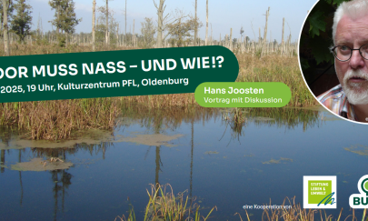 Ein Flyer zur Veranstaltung "Moor muss nass - und wie!?" mit Hans Joosten am 28. August.