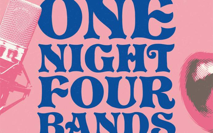One Night – Four Bands One Night – Four Bands