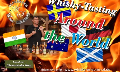 Whisky Tasting Event "Around the World & Schlemmerplatte" Whisky Tasting Event "Around the World & Schlemmerplatte"