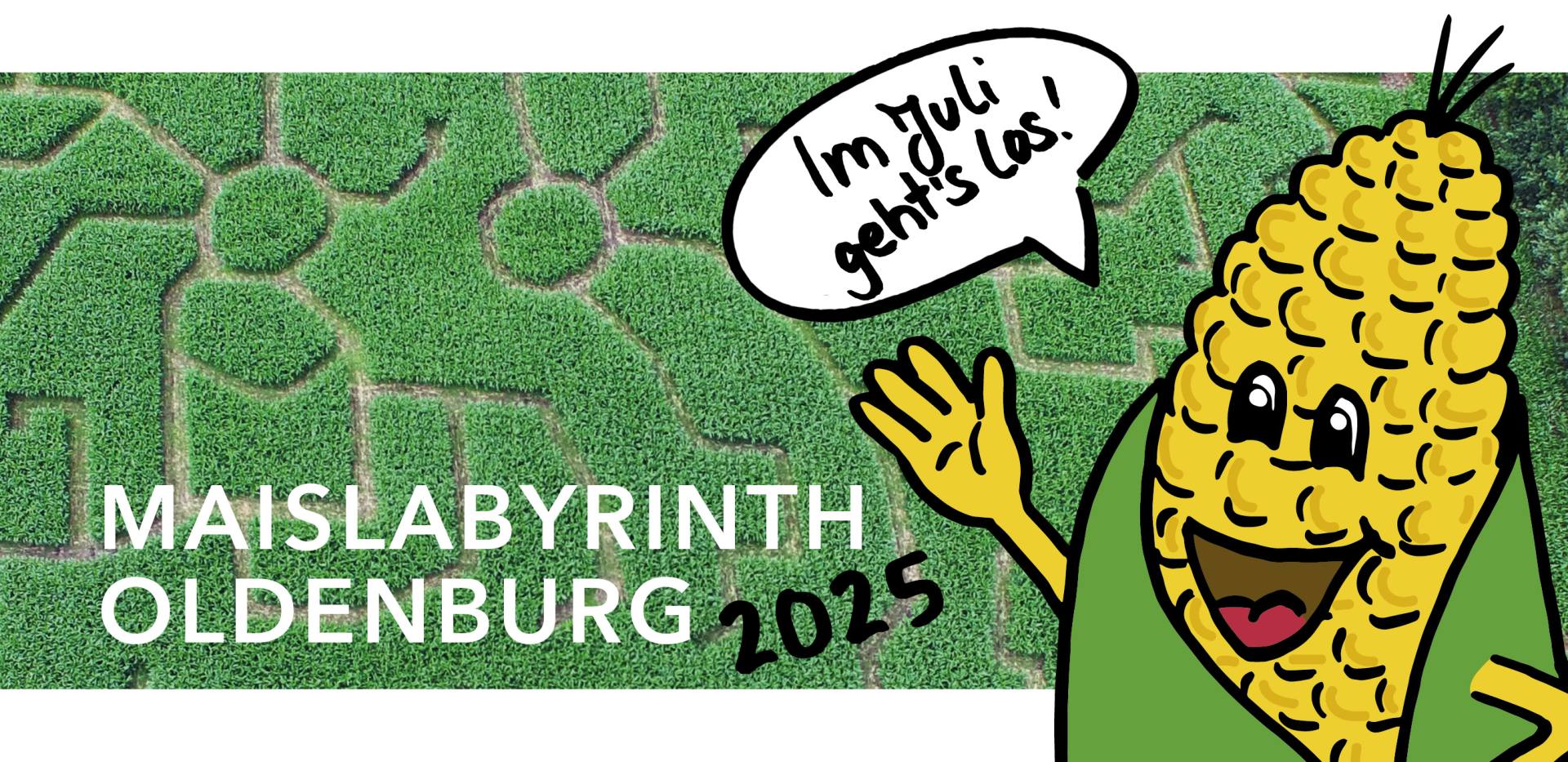 Maislabyrinth_Facebook_Header_Im Juli gehts los_2025 Maislabyrinth_Facebook_Header_Im Juli gehts los_2025