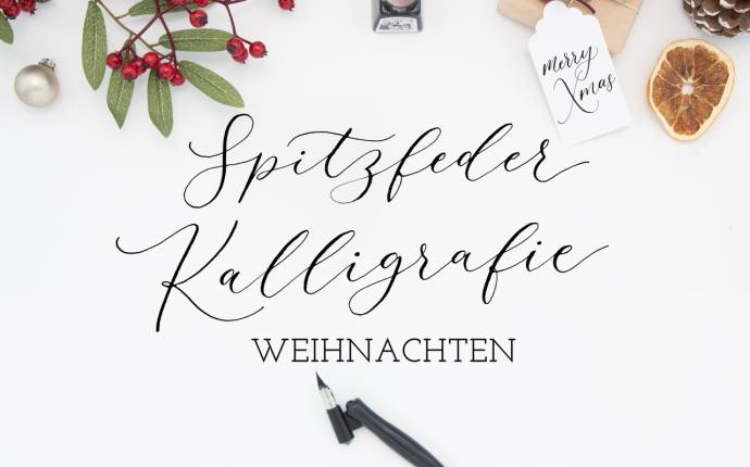 Spitzfeder-Kalligrafie Weihnachten Spitzfeder-Kalligrafie Weihnachten